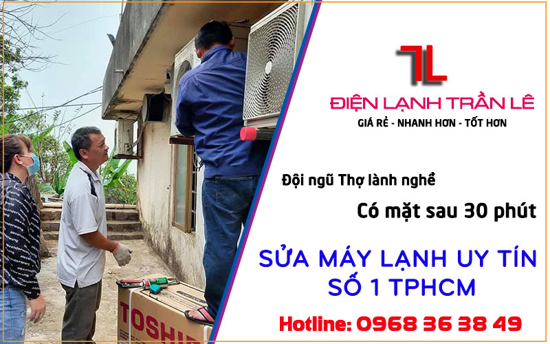 sua may lanh uy tin so 1 tphcm