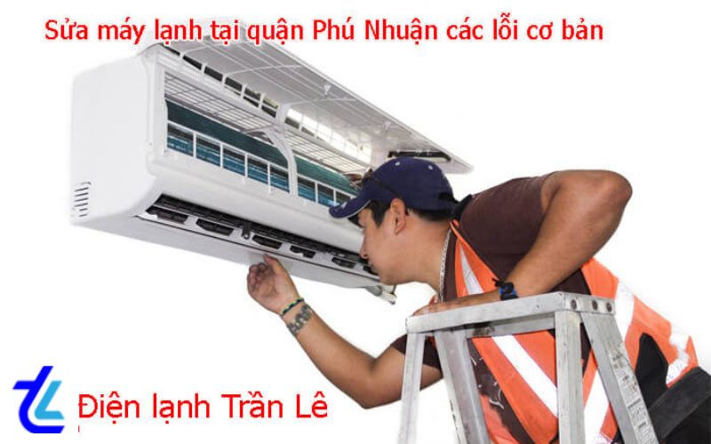 Sửa máy lạnh quận phú Nhuận