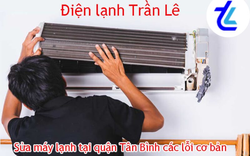 Sửa máy lạnh Quận Tân Bình - Thợ Sửa Chữa Uy tín tại Nhà 1 Sửa máy lạnh quận Tân Bình
