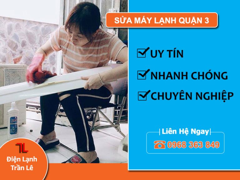 sua may lanh tai nha quan 3 hcm