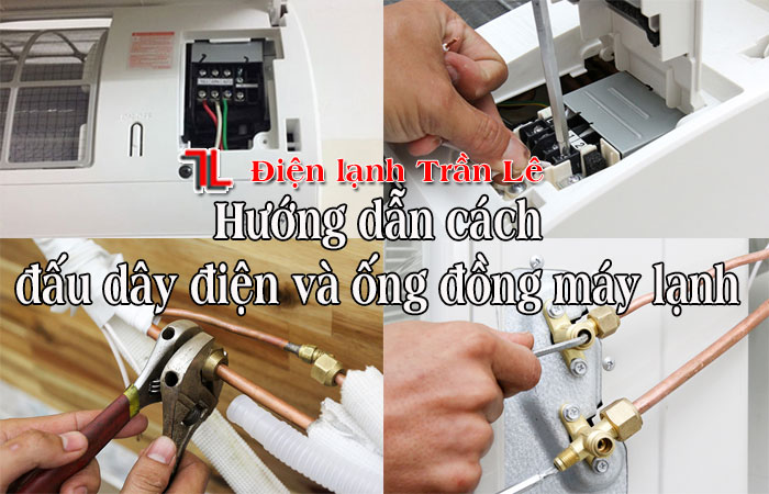 Huong-dan-cach-dau-day-dien-va-ong-dong-may-lanh-1