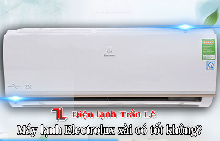 May-lanh-electrolux-xai-co-tot-khong-1