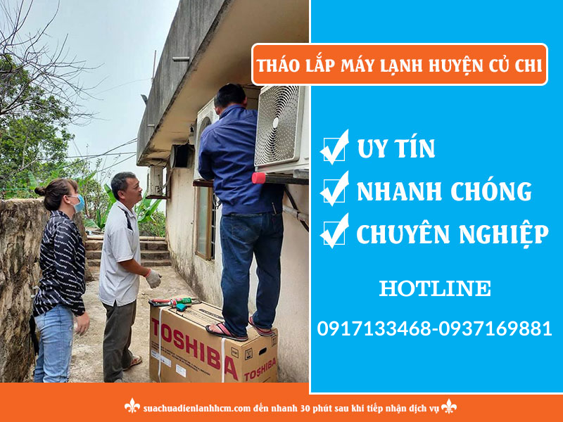 Tháo lắp máy lạnh huyện Củ Chi