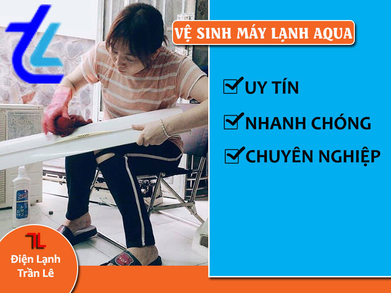 Vệ Sinh Máy Lạnh Aqua 2 vệ sinh máy lạnh Aqua